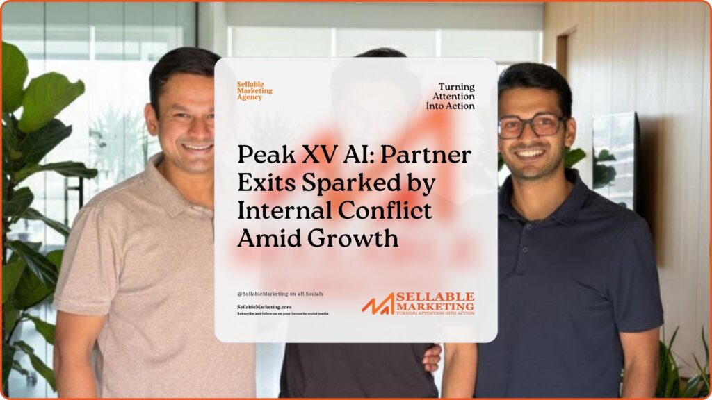 Peak XV AI: Partner Exits Sparked by Internal Conflict Amid Growth