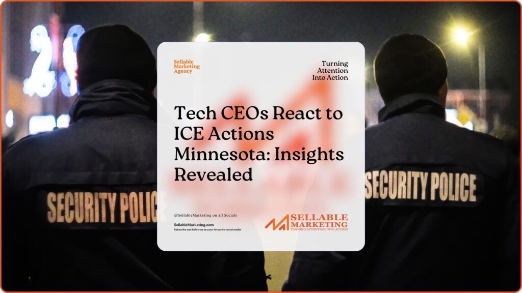 Tech CEOs React to ICE Actions Minnesota: Insights Revealed